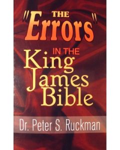 Dr. Peter S. Ruckman - The "Errors" in the King James Bible - RK-96