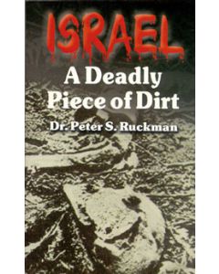 Israel: A Deadly Piece of Dirt