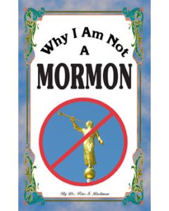 Dr. Peter S. Ruckman - Why I Am Not A Mormon