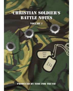 Time for Truth! - Christian Soldier's Battle Notes