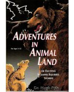 Adventures in Animal Land - Hugh Pyle