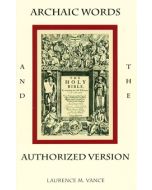 Archaic Words & The Authorized Version