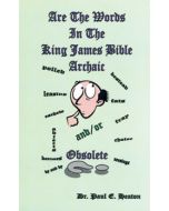 Are the Words in the King James Bible Archaic? - Paul Heaton