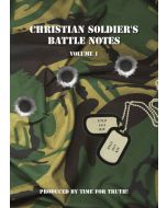 Time for Truth! - Christian Soldier's Battle Notes